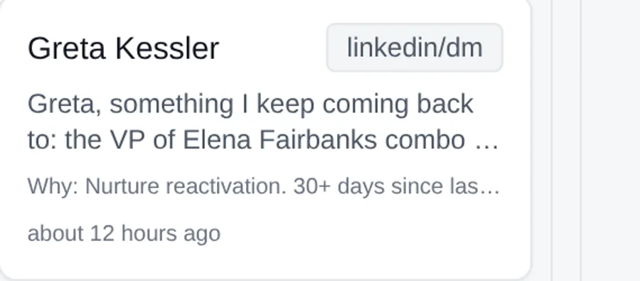 A drafted LinkedIn message card written for one named prospect, with the reasoning behind it